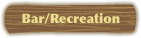 Bar/Recreation