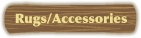 Rugs/Accessories